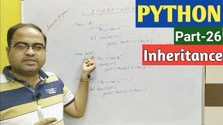 PYTHON | Part-26 | Inheritance