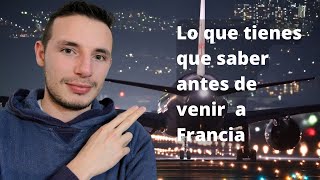 ⚠️ Todo lo que debes saber antes de venir a Francia 🇫🇷