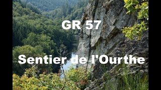 GR 57: SENTIER DE L'OURTHE (B) Liège-Nisramont (152 km)