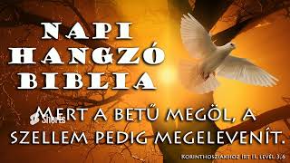 NAPI HANGZÓ BIBLIA - 295. RÉSZ - 10.22. - Jer 39,1-41,18; 2Tim 1,1-18; Zsolt 90,1-91,16; Péld 26,1-2