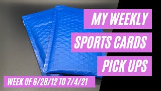 Weekly Sports Cards Pickups (Raw Cards) - 6/28/21 to 7/4/21 | Sports Card Collecting and Investing |