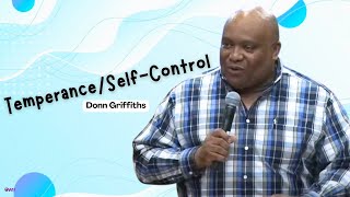 Temperance/Self-Control - Donn Griffiths