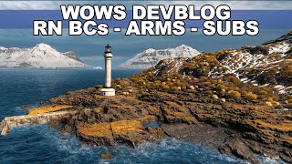 WOWS Dev Blog - British Battlecruisers, Arms Race, and Submarine Tweak