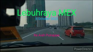 Lebuhraya MEX (8 October 2023) - Ke arah KL