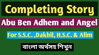 Completing Story ।।Abu Ben Adhem and the Angel ।।with Bangla meaning।।Story Abu Ben Adhem and Angel