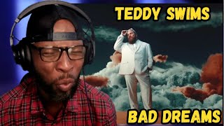 TEDDY SWIMS - BAD DREAMS | POWERFUL EMOTIONAL PERFORMANCE l REACTION & REVIEW