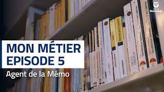 Reportage "mon métier": Agent de la Mémo