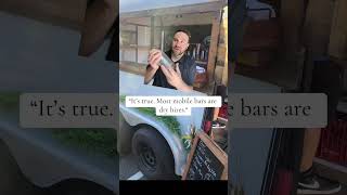 A very common misconception with starting your mobile bartending business: you can serve the clients