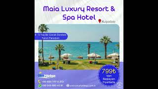 Maia Luxury Resort & Spa Hotel