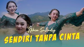 Single Baru Niken Salindry - SENDIRI TANPA CINTA (Official Music Video ANEKA SAFARI)