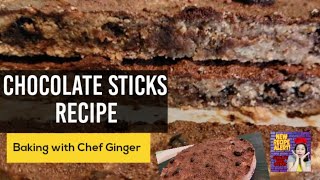 Chocolate Sticks| Baking with Ginger| SER