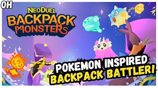 A Pokemon Inspired Backpack Battler! NeoDuel: Backpack Monsters