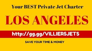 Private Jet Charter LOS ANGELES