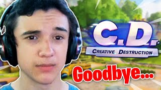 My Last Ever Creative Destruction Video... (Emotional)