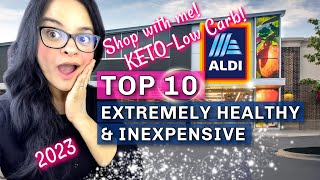 ALDI Grocery Haul | Top 10 | Keto - Low Carb | Extremely Healthy | Shop with me!