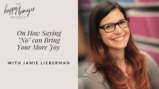 HLP024 - On How Saying "No" Can Bring You More Joy with Jamie Lieberman, Hashtag Legal