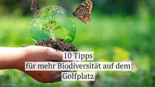 10 Tipps für mehr Artenvielfalt auf dem Golfplatz