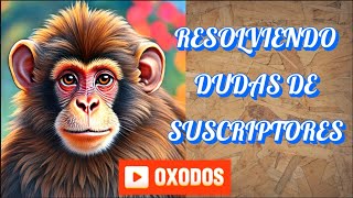 RESOLVIENDO DUDAS DE SUSCRIPTORES