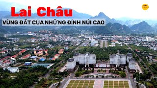 Lai Châu - Vùng Đất Của Những Đỉnh Núi Cao Nhất Việt Nam