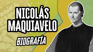 Nicolás Maquiavelo: La Biografía | Descubre el mundo de la Literatura