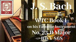 J. S. Bach on clavichord: WTC I Prelude and Fugue No.23 in B Major BWV 868/바하 평균율 1권 20번 프렐류드와 푸가