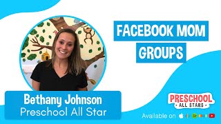 Facebook Mom Groups - with Bethany Johnson