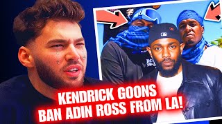 🔴KENDRICK’S GOONS BAN ADIN ROSS FROM LOS ANGELES!  🤯 #ShowfaceNews