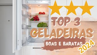 [Atualizado] TOP 3 Geladeiras boas e baratas 2024