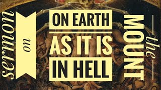 On Earth as it is in Hell - If Your Eye Causes You to Sin - Sermon on the Mount #bible #scripture