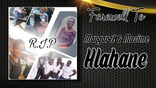 Margaret & Mosime Hlahane Funeral Service