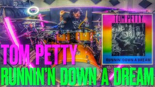 TOM PETTY/ RUNNIN’N DOWN A DREAM/ DRUM COVER/ #jeangonzalezdrummer