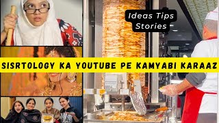 Sistrology Ne Kitnye papar beleye YouTube Pe kamyab Honye k leye| Sistrology|turkishravivlog