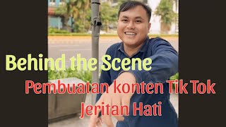 dibalik Layar Pembuatan konten Tiktok "Jeritan Hati"