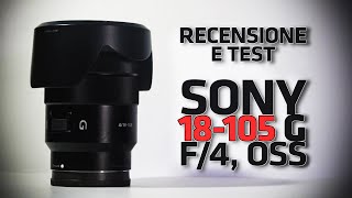 "Una lente per ogni occasione." | Sony E PZ 18-105mm f/4 G OSS: Recensione e Test.