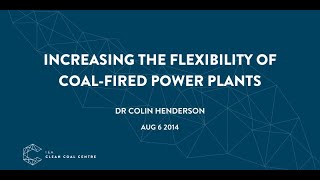 Increasing the flexibility of coal-fired power plants | IEACCC Webinars