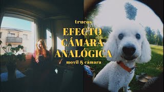 TRUCO para hacer fotos y vídeos Analógicos, Vintage con el móvil o cámara