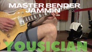 Master Bender Jammin'