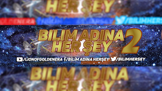 Bilim Adına Herşey 2 Canlı Yayını