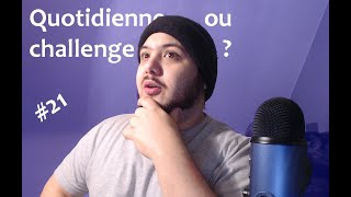 #100DaysOfCode jour 21 : Le retour de la quotidienne et le challenge ?