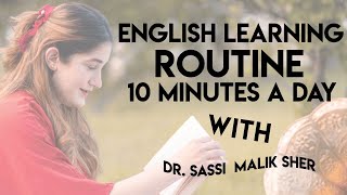 English learning routine - 10 minutes a day