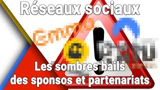 Les sombres bails des partenariats et sponsos (YouTube, TikTok, Insta, ...)