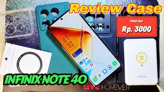 REVIEW CASE LAGI INFINIX NOTE 40, mulai dari harga 3000 rupiah