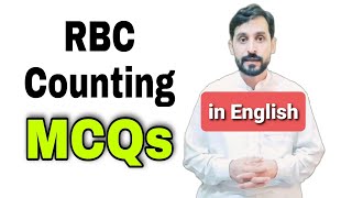 RBC Counting MCQs | In English | MCQs in Red Blood Cells Counting | Hematology MCQs | MLT MCQs