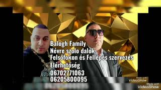 Balogh Family 2024 X Puter seje tyire bal Worta Drom Cover Cigány Zene