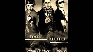 LEGY Y ZHAY FT JANS TU ERROR