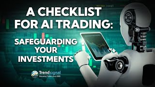 Understanding AI Trading - Download Your Free AI Trading Checklist