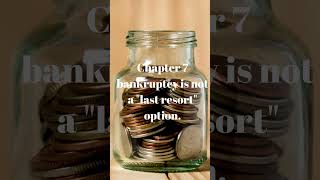 Chapter 7 Bankruptcy: Not a Last Resort, But a Fresh Start