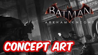 Batman Arkham Knight: All Concept Art