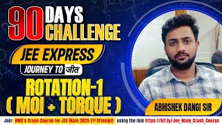 ROTATION 1 (MOI + TORQUE): COMPLETE REVISION || CLASS 11 || JEE 2025