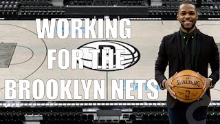 Working For The Brooklyn Nets